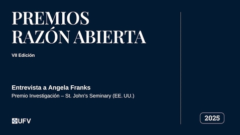Thumbnail for VII Premios Razón Abierta - Entrevista a Angela Frank, Premio Investigación