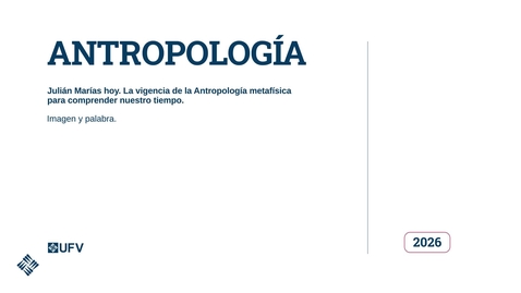 Miniatura para Julián Marías hoy. Imagen y palabra