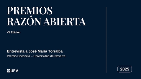Thumbnail for VII Premios Razón Abierta - Entrevista a José María Torralba, Premio Docencia
