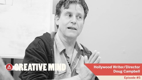 Thumbnail for Hollywood Writer &amp; Director - Doug Campbell
