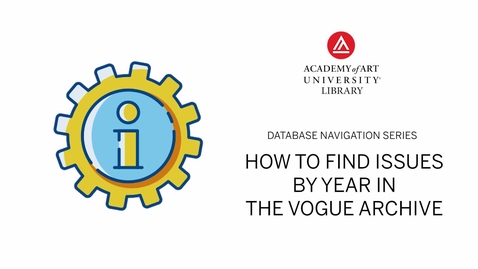 Thumbnail for How to Find Issues by Year in the Vogue Archive