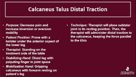 Thumbnail for Foot &amp; Ankle: Calcaneus Talus Distal Traction