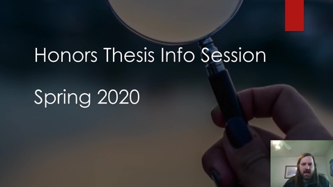 Thumbnail for Honors Thesis Info Session - Dr. Blandford