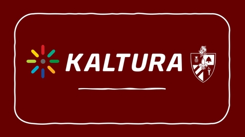 Thumbnail for entry Kaltura: My Media