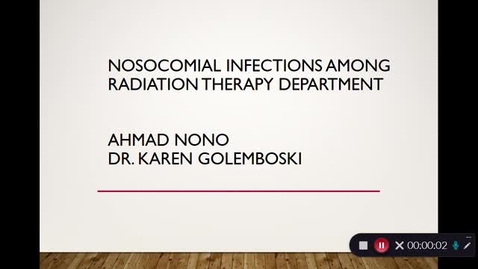 Thumbnail for entry Ahmad Nono - Nosocomial Infection Among Radiation Therapy Department