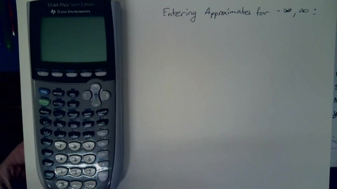 Thumbnail for Entering  - and + Infinity Approximations