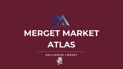 Thumbnail for Mergent Market Atlas: Quick Guide