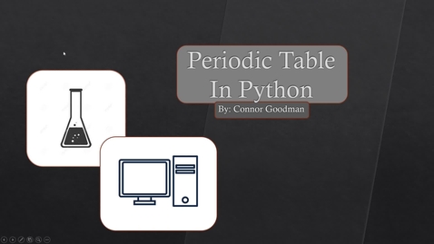 Thumbnail for 2021FA Computer Prog for Liberal Arts (CS 150) Programming Project by Student on Periodic Table