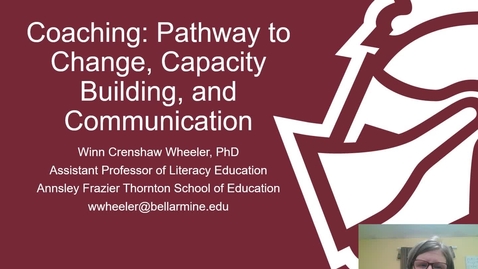 Thumbnail for entry Winn Wheeler, Ph.D. - Coaching as a Pathway to Change, Capacity Building, and Communication