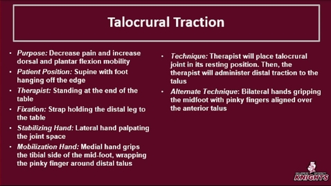 Thumbnail for Foot &amp; Ankle: Talocrural Traction