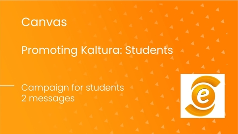 Thumbnail for entry Promoting Kaltura: Students