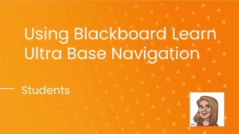 Thumbnail for Using Blackboard Learn Ultra Navigation: Students