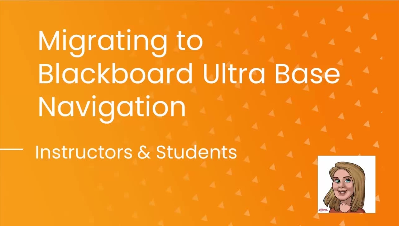 Migrating from Blackboard Learn Original to Blackboard Learn Ultra Base Navigation