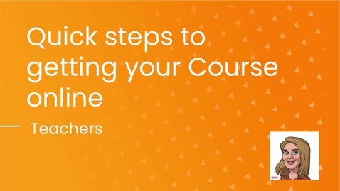 Thumbnail for entry Canvas: Quick steps to getting your course online 