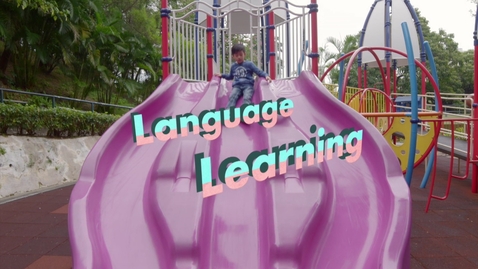 Thumbnail for Joyful and Balanced Development for Young Children Education (Episode Four): Language Learning (Multi-language subtitles available)