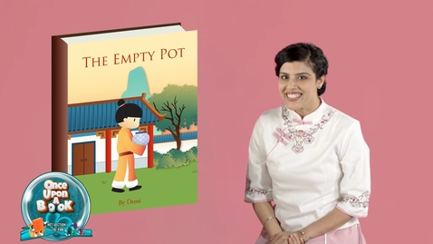 Thumbnail for Once Upon A Book Storytelling Showcase Episode 2: The Empty Pot (English subtitles available)
