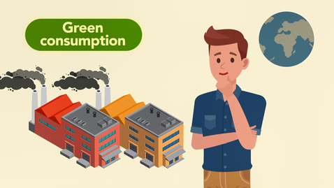 內容項目 Citizenship, Economics and Society &quot;3-minute Concept&quot; Animated Video Clips Series: (12) Green Consumption (English subtitles available) 的縮圖