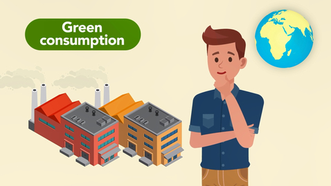 Thumbnail for Citizenship, Economics and Society &quot;3-minute Concept&quot; Animated Video Clips Series: (12) Green Consumption (English subtitles available)