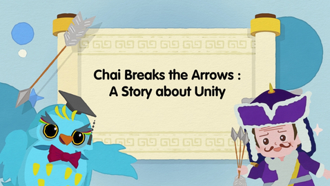 Thumbnail for An Inspiring Journey through Chinese Fables and Tales (Season 2) – Chai Breaks the Arrows: A Story about Unity (English subtitles available)