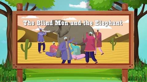 Thumbnail for Let Our Imagination Run Wild Episode 7: The Blind Men and the Elephant (English subtitles available)