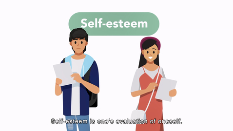 內容項目 Citizenship, Economics and Society &quot;3-minute Concept&quot; Animated Video Clips Series: (9) Self-esteem (English subtitles available) 的縮圖