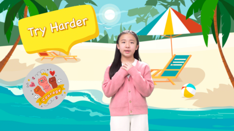 Thumbnail for SOW Motivational Talk Videos –  Winning Entries (WONG Yik-chee, Ellen | Lower Primary) (English subtitles available)