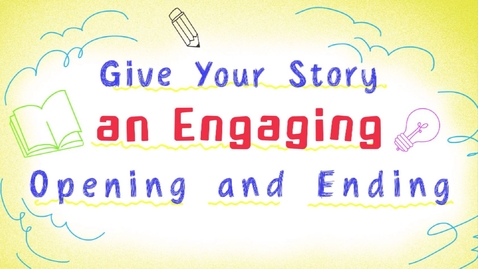 內容項目 Creative Use of English: Give Your Story an Engaging Opening and Ending (English subtitles available) 的縮圖