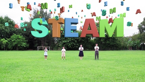 Thumbnail for 我們的STEAM教育 (中文字幕可供選擇)