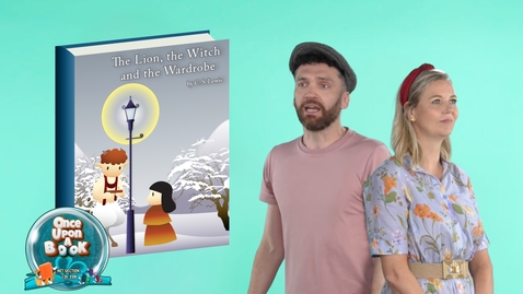 Thumbnail for Once Upon A Book Storytelling Showcase Episode 3: The Lion, the Witch and the Wardrobe (English subtitles available)