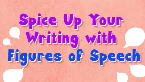 Thumbnail for Creative Use of English: Spice up Your Writing with Figures of Speech (English subtitles available)