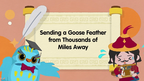 Thumbnail for An Inspiring Journey through Chinese Fables and Tales (Season 2) – Sending a Goose Feather from Thousands of Miles Away (English subtitles available)
