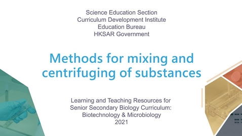 Thumbnail for Methods for mixing and centrifuging of substances (English subtitles available)