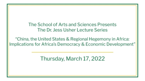 Thumbnail for “China, the United States, and Regional Hegemony in Africa: Implications for Africa’s Democracy and Economic Development&quot; 