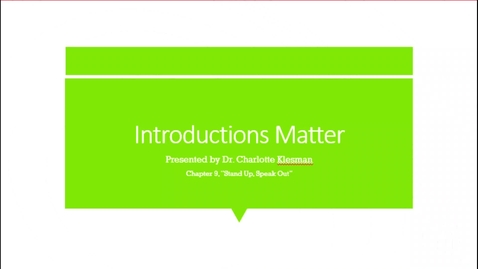 Thumbnail for C1110 Cha9 Introductions Matter - March 6th 2021, 12:34:01 pm