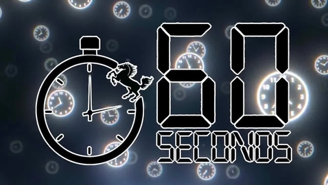 Thumbnail for 60 Seconds: Episode 4