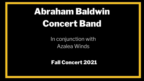 Thumbnail for entry ABAC Band Concert Fall 2021