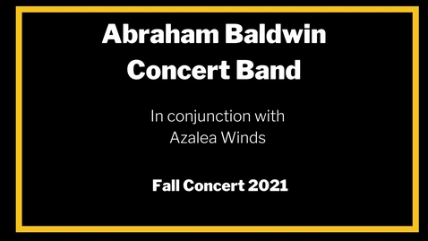 Thumbnail for ABAC Band Concert Fall 2021