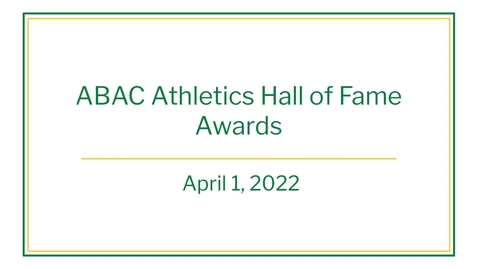 Thumbnail for ABAC Athletics Hall of Fame Awards