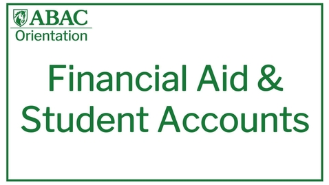 Thumbnail for entry Financial Aid &amp; Student Accounts