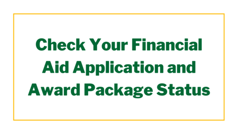 Thumbnail for entry How to Check Your Financial Aid Application and Award Package Status