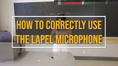 Thumbnail for entry How To Use The Lapel Microphone