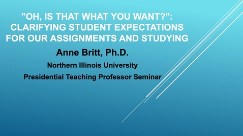 Thumbnail for Presidential Teaching Professor Seminar Title- -Oh, is THAT what you want-- 4.6.22