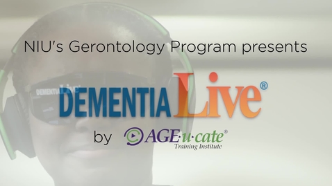 Thumbnail for NIU students 'experience' dementia