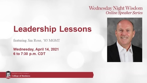 Thumbnail for 20210414_Leadership Lessons with Jim Rose