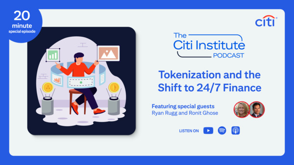 Tokenization and the Shift to 24/7 Finance