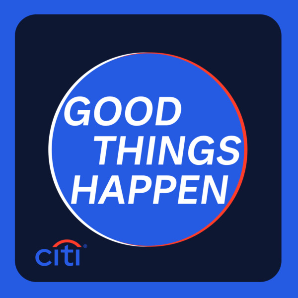 Citi: Good Things Happen