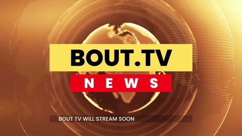 Thumbnail for Bout.TV 9/8/2023