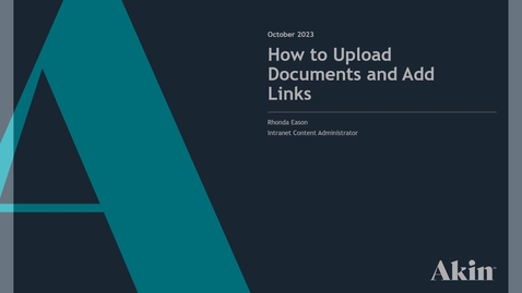 Thumbnail for 10.01.23: How to Upload Documents and Add Links