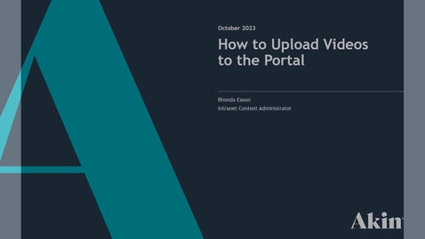 Thumbnail for 10.01.23: How to Upload Videos to the Portal