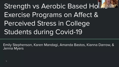 Thumbnail for Strength vs Aerobic Based Home Exercise Programs on Affect &amp; Perceived Stress in College Students during Covid-19